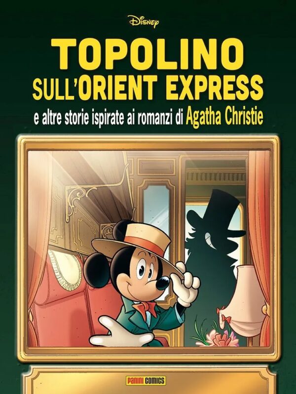 Topolino sull'Orient Express e Altre Storie Ispirate ai Romanzi di Agatha Christie - Disney Special Books 24 - Panini Comics - Italiano