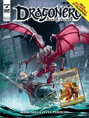 Dragonero - Mondo Oscuro 7 (120) - Sfida nella Città Perduta - Cover A - Dragonero 24 - Sergio Bonelli Editore - Italiano