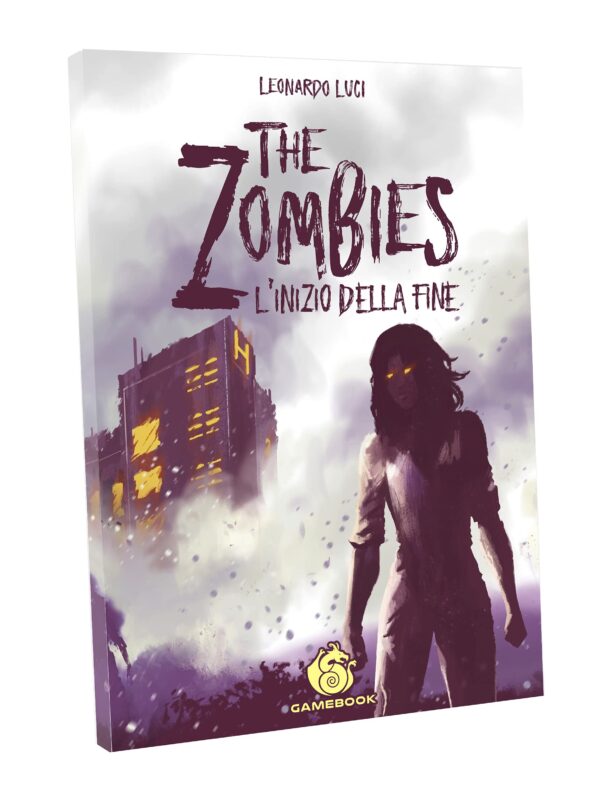 The Zombies - L'Inizio della Fine - Volume Unico - Gamebook - Dracomaca - Italiano