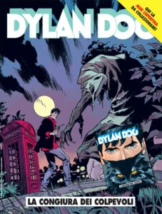 Dylan Dog 441 – La Congiura dei Colpevoli – Cover B – Dylan Dog 119 – Sergio Bonelli Editore – Italiano fumetto news