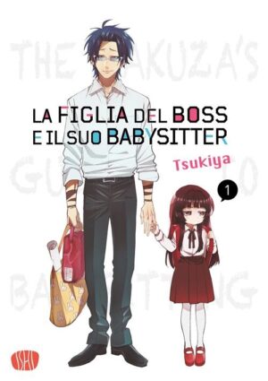 La Figlia del Boss e il Suo Babysitter Vol. 1 - Italiano