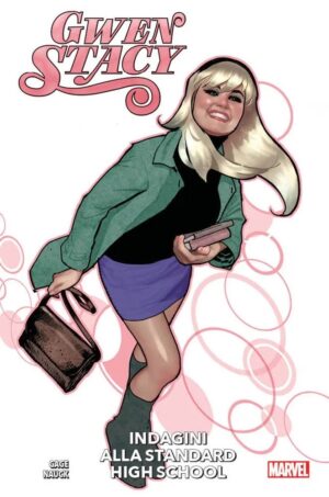 Gwen Stacy - Indagini alla Standard High School - Volume Unico - Panini Comics - Italiano