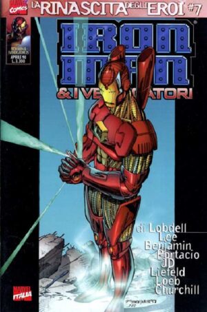 Iron Man - La Rinascita degli Eroi 7 - Iron Man & I Vendicatori 25 - Panini Comics - Italiano