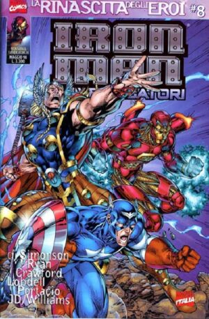 Iron Man - La Rinascita degli Eroi 8 - Iron Man & I Vendicatori 26 - Panini Comics - Italiano