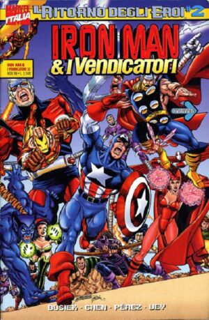 Iron Man & I Vendicatori - Il Ritorno degli Eroi 2 - Iron Man & I Vendicatori 32 - Panini Comics - Italiano