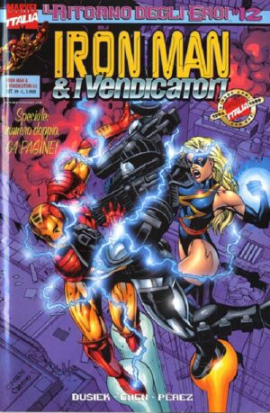 Iron Man & I Vendicatori - Il Ritorno degli Eroi 12 - Iron Man & I Vendicatori 42 - Panini Comics - Italiano