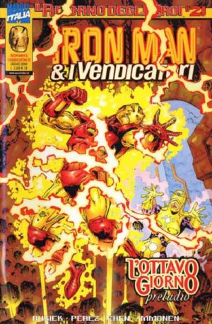 Iron Man & I Vendicatori - Il Ritorno degli Eroi 21 - Iron Man & I Vendicatori 51 - Panini Comics - Italiano