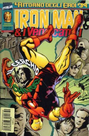 Iron Man & I Vendicatori - Il Ritorno degli Eroi 39 - Iron Man & I Vendicatori 69 - Panini Comics - Italiano