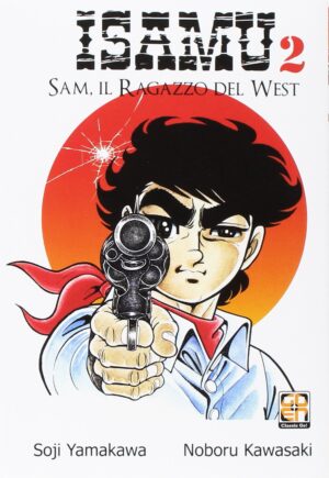 Isamu - Sam, Il Ragazzo del West 2 - Dansei Collection 20 - Goen - Italiano