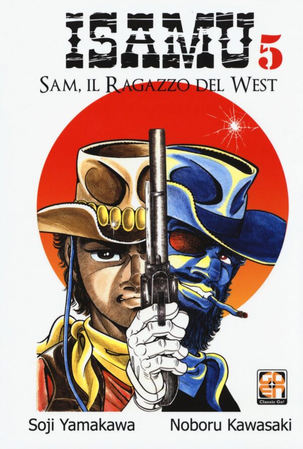 Isamu - Sam, Il Ragazzo del West 5 - Dansei Collection 25 - Goen - Italiano