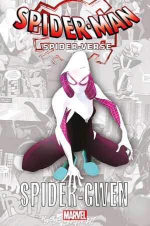 Spider-Verse - Spider-Gwen - Marvel-Verse - Panini Comics - Italiano