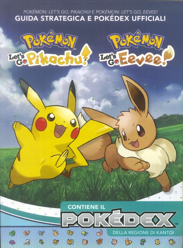 Pokemon - Let's Go Pikachu! / Let's Go Eevee! - La Guida Strategica - Volume Unico - Multiplayer Edizioni - Italiano