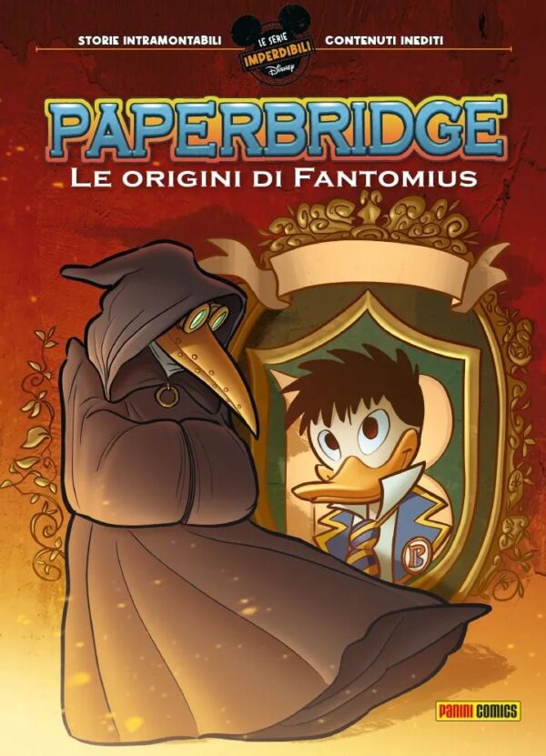 Paperbridge Vol. 1 - Le Origini di Fantomius - Le Serie Imperdibili 9 - Panini Comics - Italiano