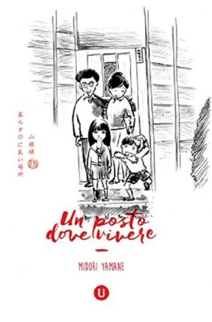 Un Posto Dove Vivere Volume Unico - Upper Comics - Italiano