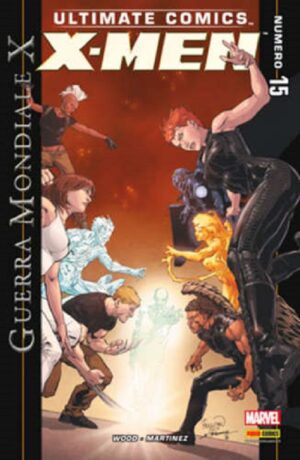 Ultimate Comics: X-Men 15 - Ultimate Comics 26 - Panini Comics - Italiano
