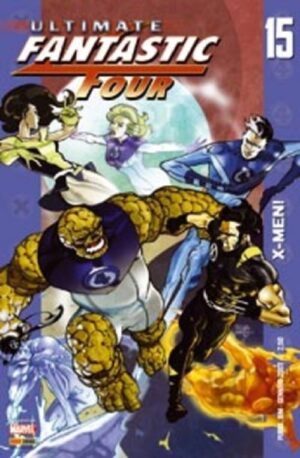 Ultimate Fantastic Four 15 - Panini Comics - Italiano