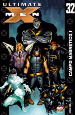 Ultimate X-Men 32 - Panini Comics - Italiano