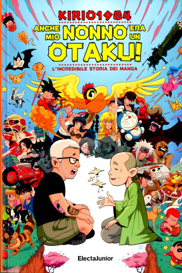 Anche Mio Nonno Era un Otaku! - L'Incredibile Storia dei Manga - Mondadori - Italiano
