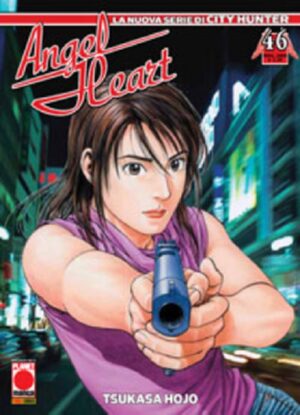 Angel Heart - La Nuova Serie di City Hunter 46 - Panini Comics - Italiano