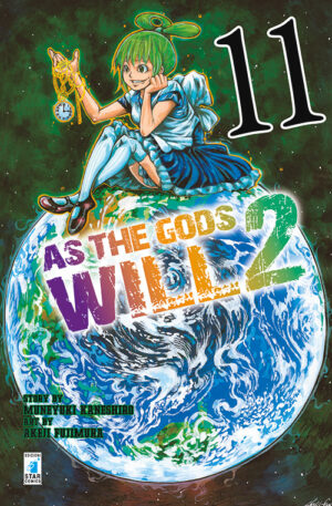 As The Gods Will 2 11 - Fan 204 - Edizioni Star Comics - Italiano