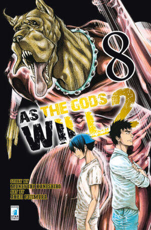 As The Gods Will 2 8 - Fan 198 - Edizioni Star Comics - Italiano