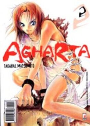Agharta 2 - Point Break 28 - Edizioni Star Comics - Italiano