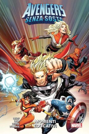 Avengers - Senza Sosta: Momenti Educativi - Volume Unico - Marvel Collection - Panini Comics - Italiano