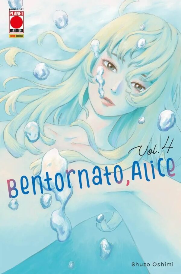 Bentornato, Alice 4 - Panini Comics - Italiano