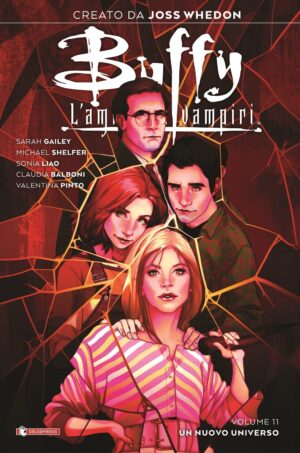 Buffy - L'Ammazzavampiri Vol. 11 - Un Nuovo Universo - Saldapress - Italiano