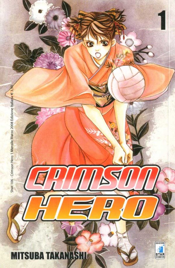 Crimson Hero 1 - Shot 106 - Edizioni Star Comics - Italiano