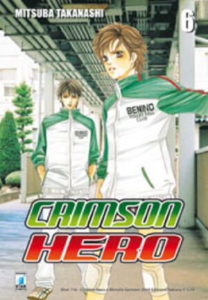 Crimson Hero 6 - Shot 116 - Edizioni Star Comics - Italiano