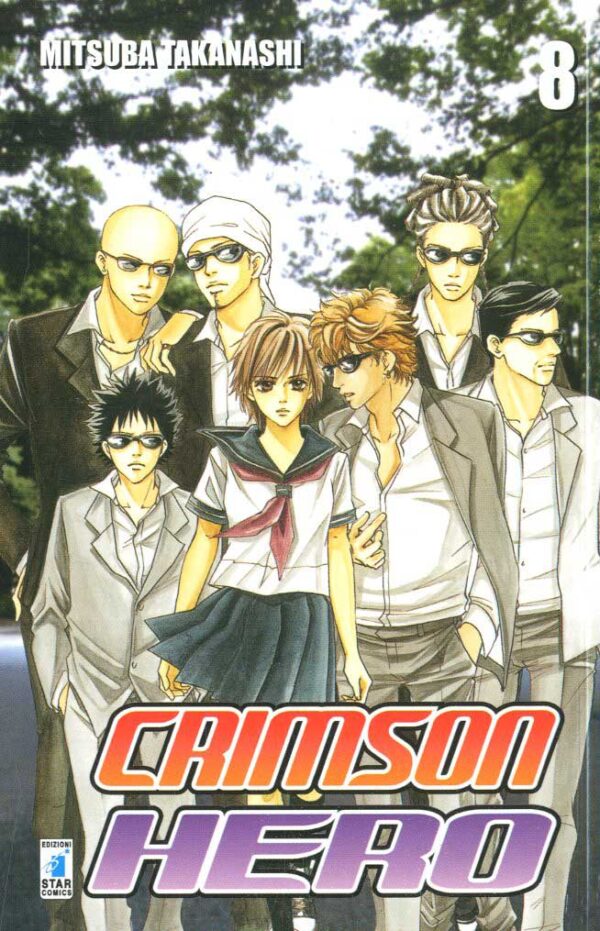 Crimson Hero 8 - Shot 120 - Edizioni Star Comics - Italiano