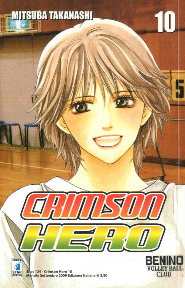 Crimson Hero 10 - Shot 124 - Edizioni Star Comics - Italiano