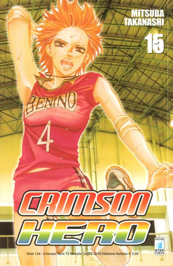 Crimson Hero 15 - Shot 134 - Edizioni Star Comics - Italiano