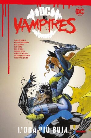DC Vs. Vampires Vol. 2 - L'Ora Più Buia - DC Comics Evergreen - Panini Comics - Italiano