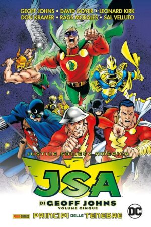 JSA di Geoff Johns Vol. 5 - Principi delle Tenebre - DC Comics Evergreen - Panini Comics - Italiano