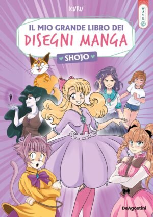Il Mio Grande Libro dei Disegni Manga Shojo - Volume Unico - Deawave - DeAgostini - Italiano