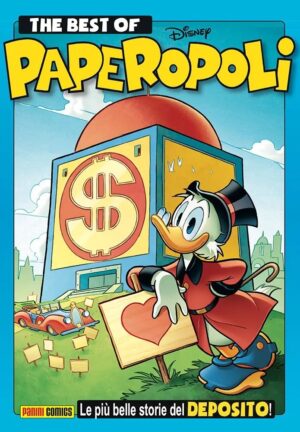 Best of Paperopoli - Le Più Belle Storie del Deposito! - Volume Unico - Disney Compilation 33 - Panini Comics - Italiano