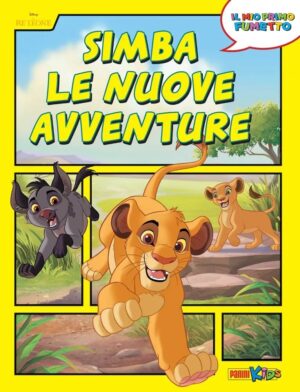 Il Mio Primo Fumetto Disney - Il Re Leone: Simba - Le Nuove Avventure - Disney Magazine 5 - Panini Comics - Italiano