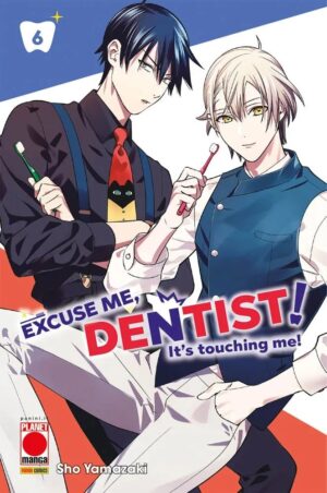 Excuse Me, Dentist! 6 - Panini Comics - Italiano