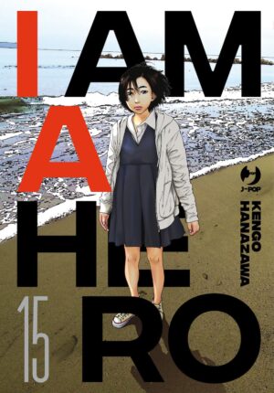 I Am a Hero - Nuova Edizione 15 - Jpop - Italiano