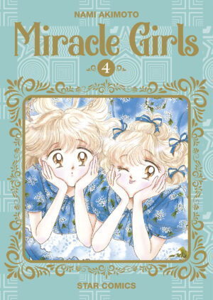 Miracle Girls 4 - Starlight 353 - Edizioni Star Comics - Italiano