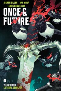 Once & Future Vol. 5 – La Terra Desolata – Edizioni BD – Italiano fumetto pre