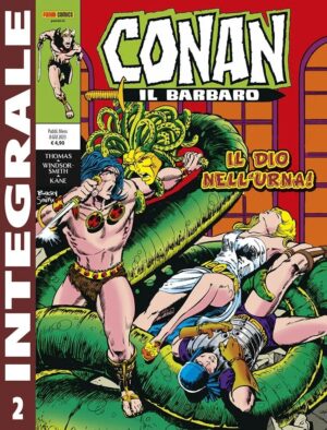 Conan il Barbaro 2 - Panini Comics Integrale 2 - Panini Comics - Italiano