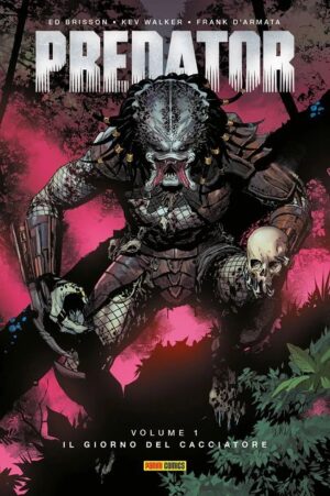 Predator Vol. 1 - Il Giorno del Cacciatore - Panini Comics - Italiano