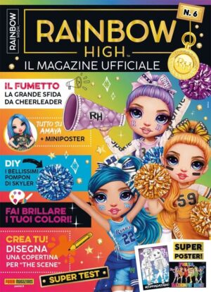 Rainbow High - Il Magazine Ufficiale 6 - Panini Comics - Italiano