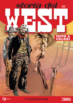 Storia del West 51 - I Conquistatori - Sergio Bonelli Editore - Italiano
