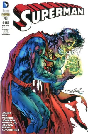 Superman 43 (102) - Variant Halloween - RW Lion - Italiano