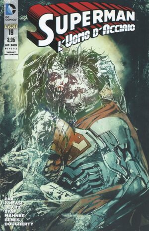 Superman - L'Uomo d'Acciaio 19 - Variant Halloween - RW Lion - Italiano