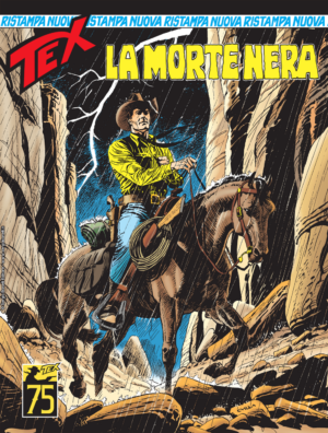 Tex Nuova Ristampa 493 - La Morte Nera - Sergio Bonelli Editore - Italiano